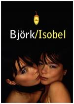 Björk: Isobel (Vídeo musical)