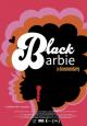 Black Barbie: A Documentary 