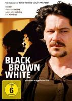 Black Brown White  - Dvd