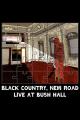 Black Country, New Road - ‘Live at Bush Hall 