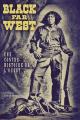 The Black West: A Counter History of the Wild West (TV)