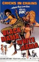 Mama negra, mama blanca  - Poster / Imagen Principal