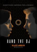 Black Mirror: Hang the DJ (TV) - Posters