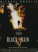 Black Rain  - Posters