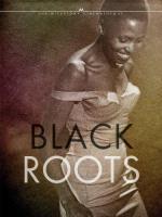 Black Roots  - Poster / Main Image