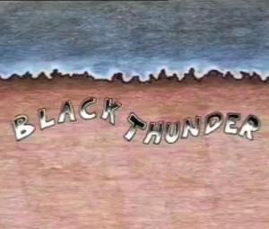 Black Thunder (C)