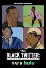 Black Twitter: A People's History (TV Miniseries)