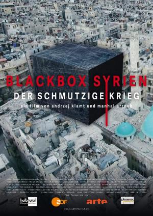 Black Box Syria - The Dirty War 