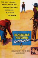 Blackjack Ketchum, Desperado  - Poster / Main Image