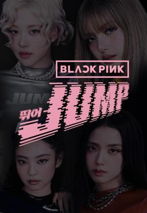 Blackpink: Jump (Music Video)