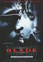 Blade, cazador de vampiros  - Posters