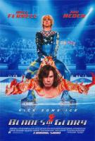 Blades of Glory  - Poster / Main Image