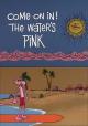 Blake Edward's Pink Panther: Come on In! The Water's Pink (S)