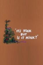 La Pantera Rosa: Es rosa, pero ¿es un visón? (C)