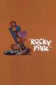 Blake Edward's Pink Panther: Rocky Pink (S)