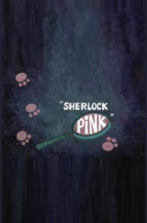 Blake Edward's Pink Panther: Sherlock Pink (S)