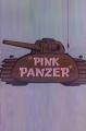Blake Edwards' Pink Panther: Pink Panzer (S)