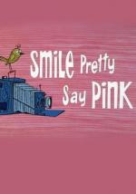 La Pantera Rosa: Siempre es rosa una agradable sonrisa (C)