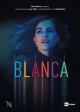 Blanca (TV Series)