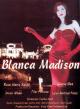 Blanca Madison 