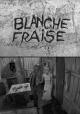 Blanche Fraise (S)