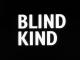 Blind Kind (C)