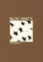 Bloc Party: Banquet (Music Video)