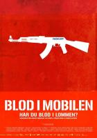 Blood in the Mobile  - Poster / Imagen Principal