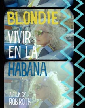 Blondie: Vivir en La Habana (S)