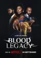 Blood Legacy (TV Series)