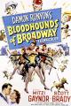 Bloodhounds of Broadway 