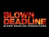 Blown Deadline Productions