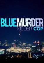 Blue Murder: Killer Cop (TV Miniseries)