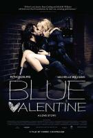 Blue Valentine  - Posters