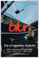 Blur: Live at Wembley Stadium 