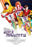 BMX Bandits  - Poster / Main Image
