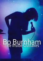 Bo Burnham: The Inside Outtakes  - 