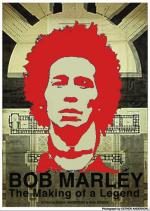 Bob Marley: The Making of a Legend 