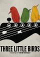 Bob Marley & The Wailers: Three Little Birds (Vídeo musical)