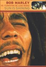 Bob Marley vs. Funkstar De Luxe: Sun Is Shining (Music Video)