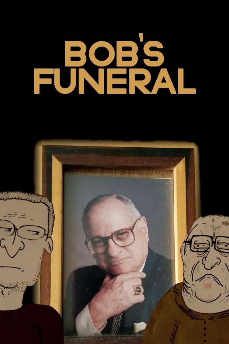 Image gallery for Bob's Funeral (S) - FilmAffinity