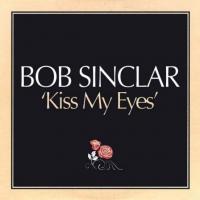 Bob Sinclar: Kiss My Eyes (Vídeo musical) - 