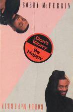 Bobby McFerrin: Don't Worry, Be Happy (Music Video)