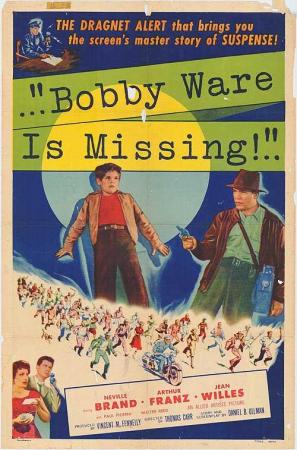 Bobby Ware Is Missing 