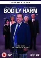 Bodily Harm (TV Miniseries) - Poster / Main Image