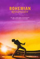Bohemian Rhapsody: La historia de Freddie Mercury  - Posters