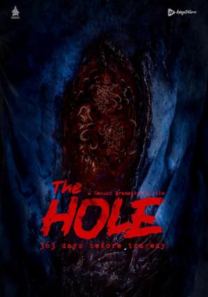 The Hole, 309 Days to the Bloodiest Tragedy 