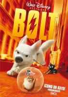 Bolt: Un perro fuera de serie  - Posters