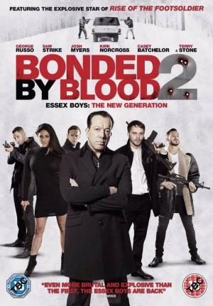 Bonded by Blood 2 
