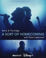 Bono & The Edge: A Sort of Homecoming, with Dave Letterman  - Posters